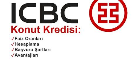 Icbc bank konut kredisi hesaplama