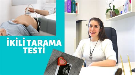 Ikili tarama testi neden yapılır