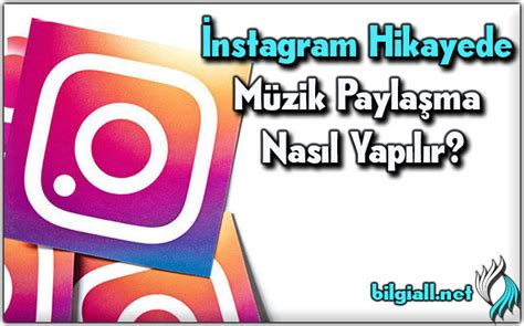 Instagramda şarkı paylaşmak ekşi