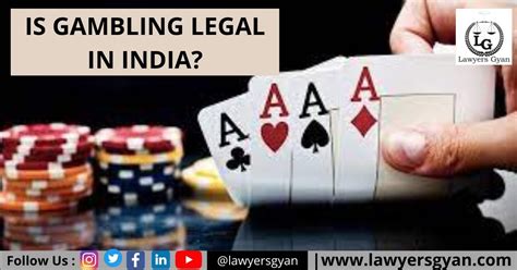 Is Gambling Legal In India