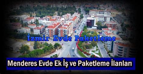 Izmir menderes evde iş ilanları