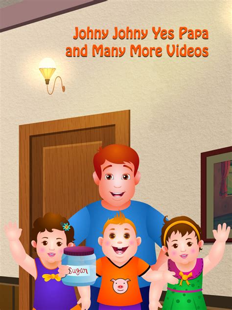 Johny johny yes papa and many more videos تحميل