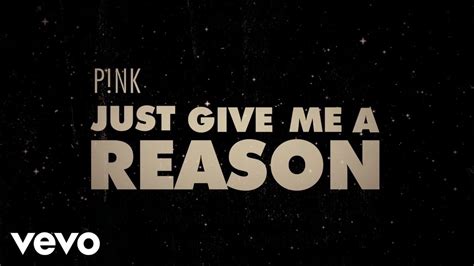 Just give me a reason تحميل