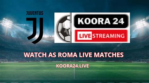Juventus Match Live Streaming