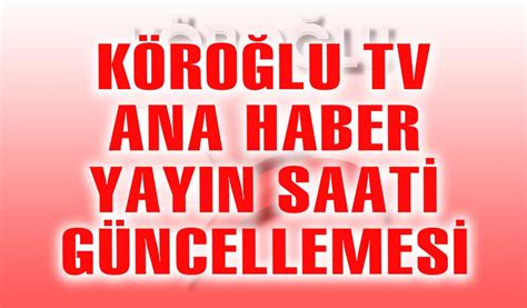 Köroğlu tv görüntülü haber