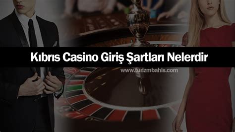 Kıbrıs Casinolara Giriş