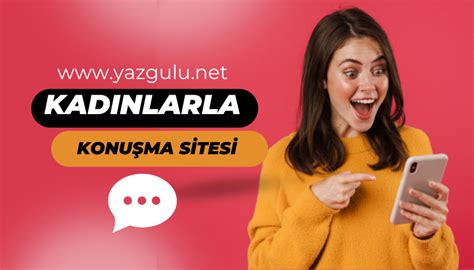 Kadınlarla konuşma sitesi