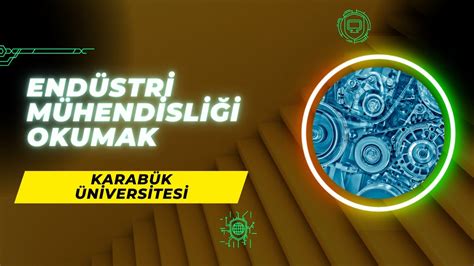 Karabük üniversitesi makine mühendisliği 1 sınıf dersleri