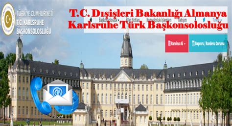 Karlsruhe başkonsolosluğu randevu