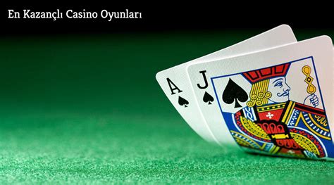 Kazançlı Casino Oyunu Blackjack Kaynak En Çok Kazandıran Casino Oyunu Kazançlı Casino Oyunu Blackjack Kaynak En Çok Kazandıran Casino Oyunu