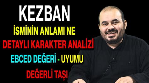 Kezban ın anlamı nedir