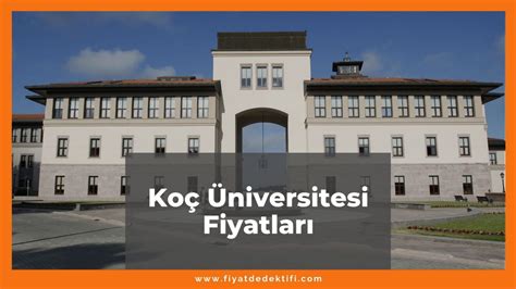 Koç tıp fakültesi fiyatları