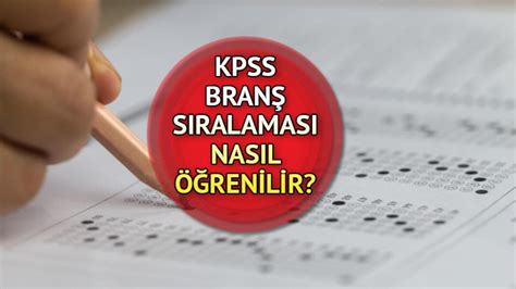 Kpss branş sıralaması