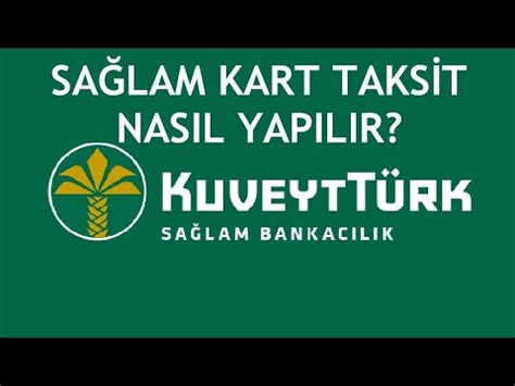 Kuveyt türk taksit erteleme
