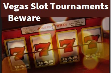 Las Vegas Slot Tournaments July 2022