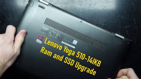 Lenovo Yoga 510 14isk Ram Slots