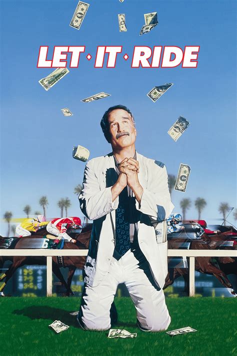 Let It Ride Full Movie