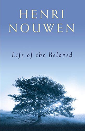 Life of the beloved nouwen pdf download
