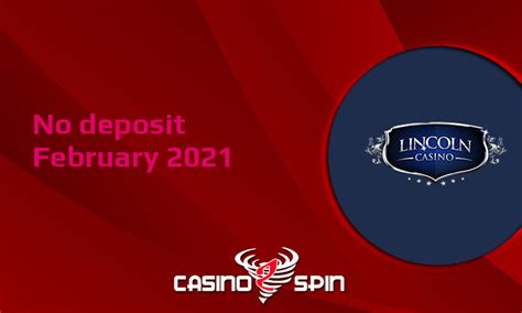 Lincoln Casino No Deposit 2021