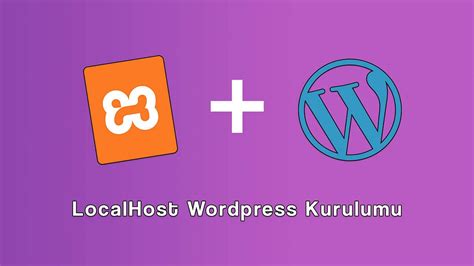 Localhost wordpress kurulumu