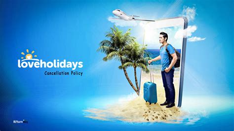 Love Holidays Cancellation Charges