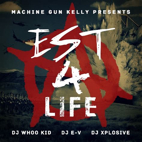 Machine gun kelly est 4 life album download