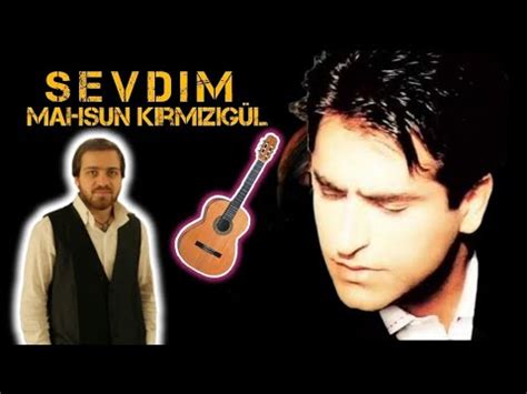 Mahsun kırmızıgül sevdim seni annem kadar indir