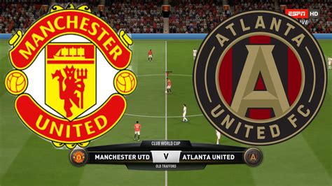 Manchester united atlanta özet