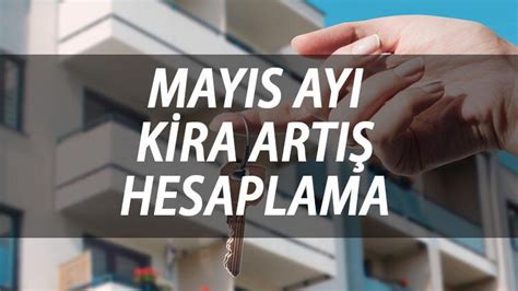 Mayis ayi kira artiş orani