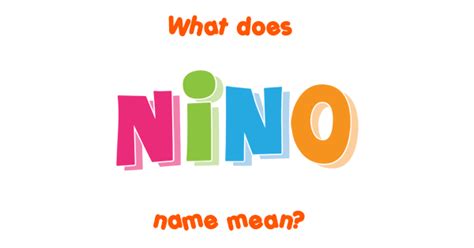 Meaning Of Name Nino