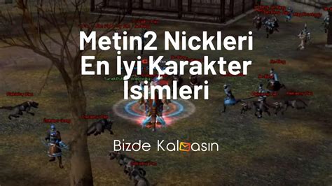 Metin2 en iyi oyuncu isimleri