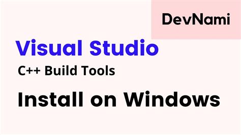 Microsoft visual c++ build tools download