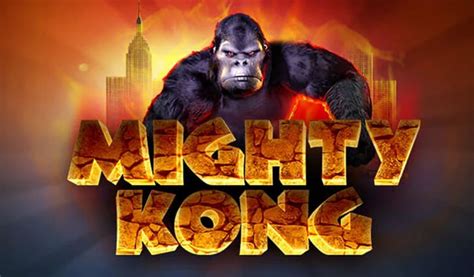 Mighty Kong Slot Mighty Kong Slot