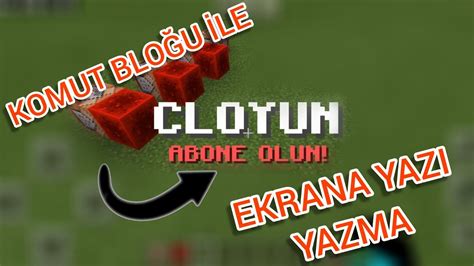 Minecraft komut bloğu ile ekrana yazı yazma