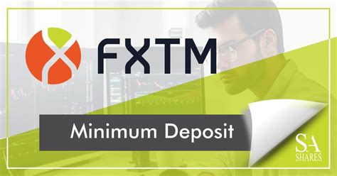 Minimum Deposit Of Fxtm