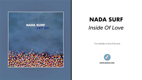 Nada surf inside of love mp3 download