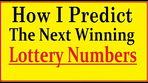 Next Winning Lottery Numbers Prediction
