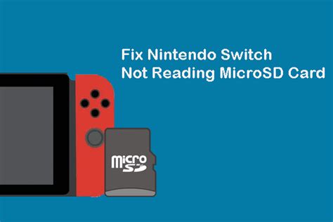 Nintendo Switch Not Reading Microsd