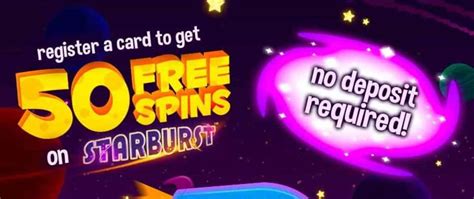 No Deposit Bonus Free Spins Starburst No Deposit Bonus Free Spins Starburst