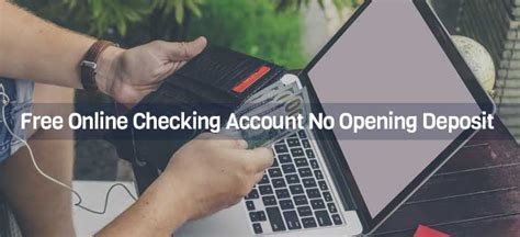No Opening Deposit Checking