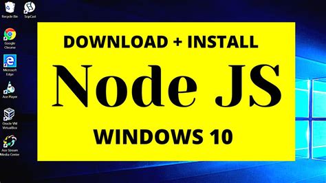 Node js download for windows 10