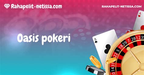 Oasis pokeri oynamaq  Oyun portalından istifadə edərək Azərbaycanda ən yaxşı onlayn kazinoları tapın