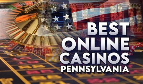 Online Casino In Pennsylvania