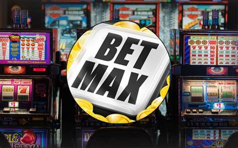 Online Casino Max Bet