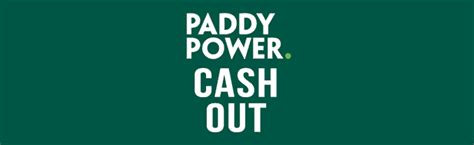 Paddy Power Cash Out Rules