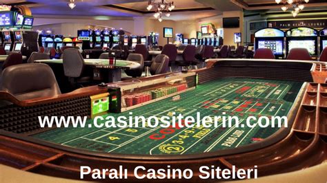 Paralı Casino Siteleri