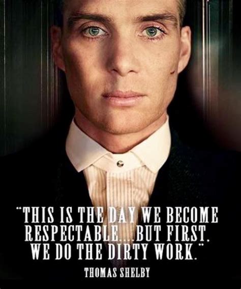 Peaky Blinders Thomas Shelby Quotes