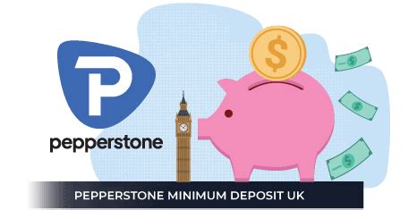 Pepperstone Minimum Deposit Uk