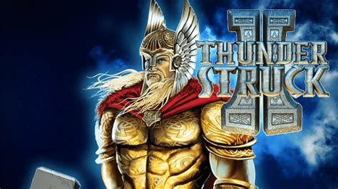 Play Thunderstruck 2 For Free