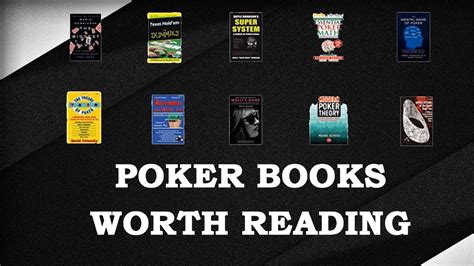 Poker Books Worth Reading Poker Books Worth Reading